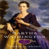 Martha Washington: An American Life -Gift Sales Shop MV Martha Washington Book LG